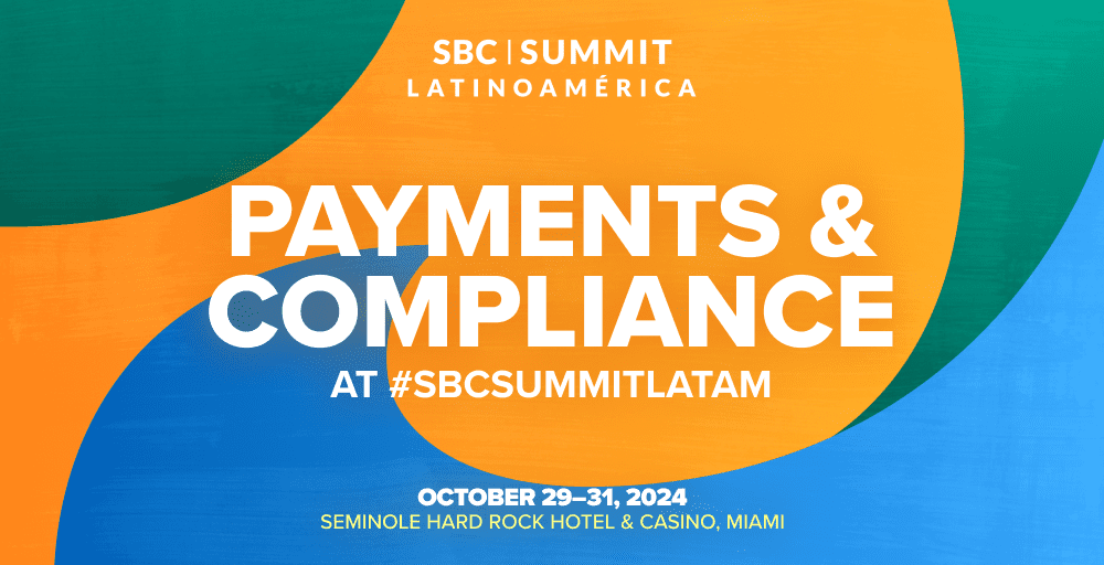 SBC Summit Latinoamérica: Fortifying Payment Solutions and Navigating Compliance