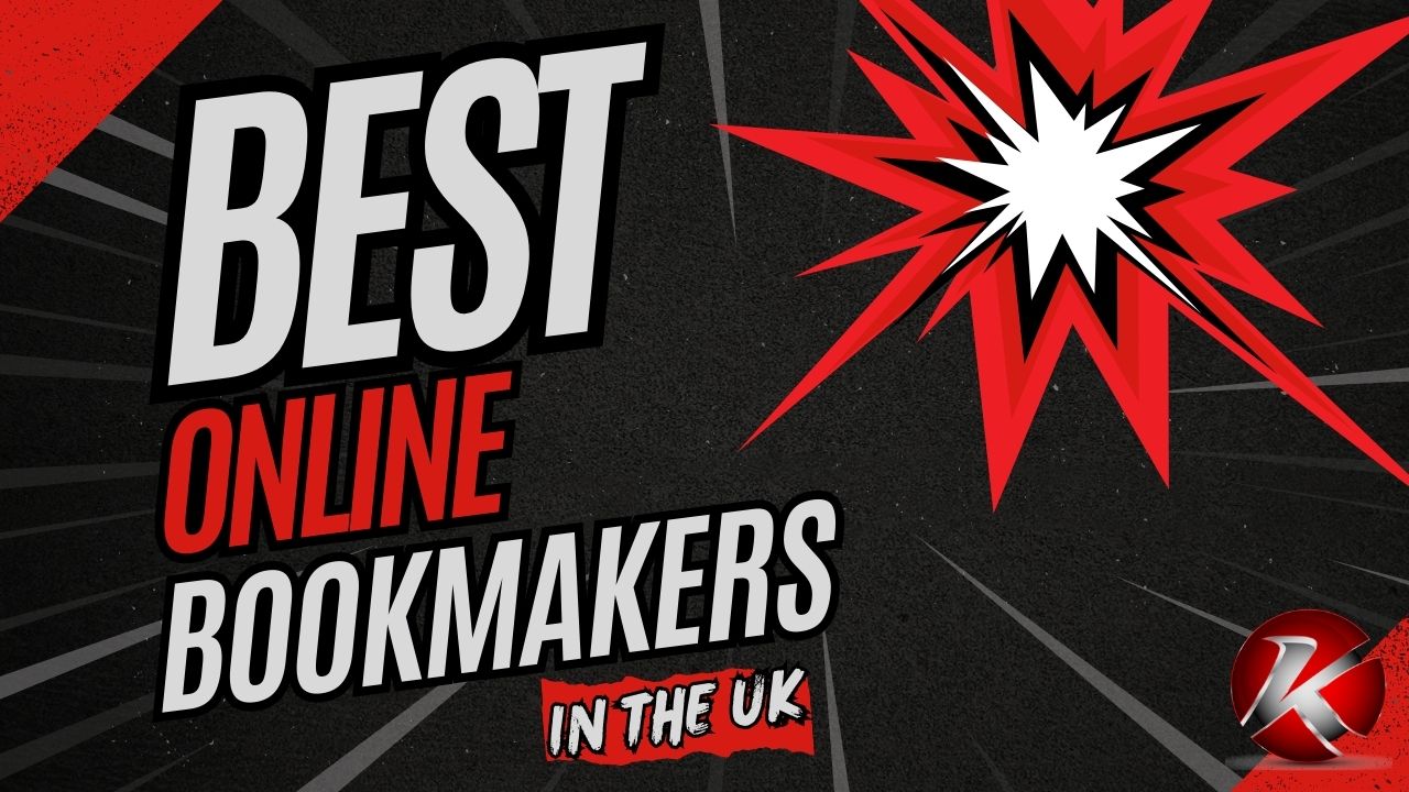 Best Online Bookmakers in the UK